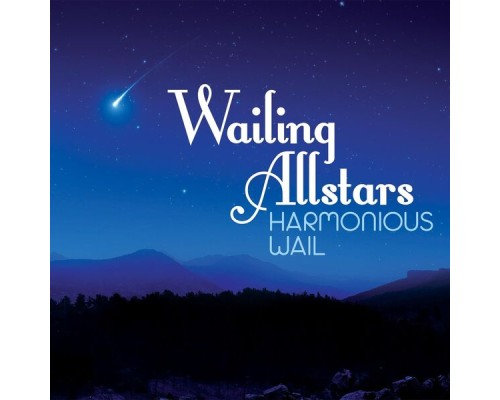 Harmonious Wail - Wailing Allstars (Live)