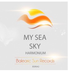 Harmonium - My Sea / Sky (Original Mix)