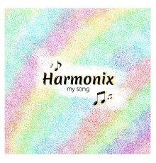 Harmonix - My Song