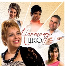 Harmony - Harmony Llegó