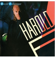 Harold Faltermeyer - Harold F