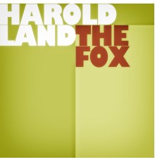 Harold Land - The Fox