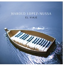 Harold López-Nussa - El Viaje