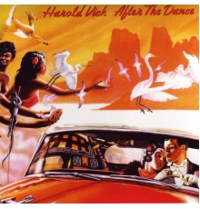 Harold Vick - After the Dance
