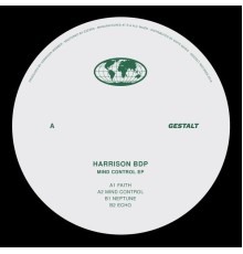 Harrison BDP - Mind Control EP