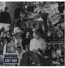 Harrison Brome - Body High