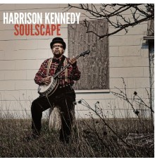 Harrison Kennedy - Soulscape