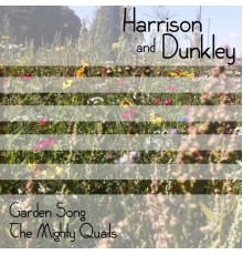 Harrison and Dunkley - The Garden Single