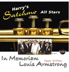 Harry's Satchmo All Stars - In Memoriam Louis Armstrong  happy birthday (Harry's Satchmo All Stars)