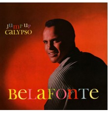 Harry Belafonte - Jump Up Calypso