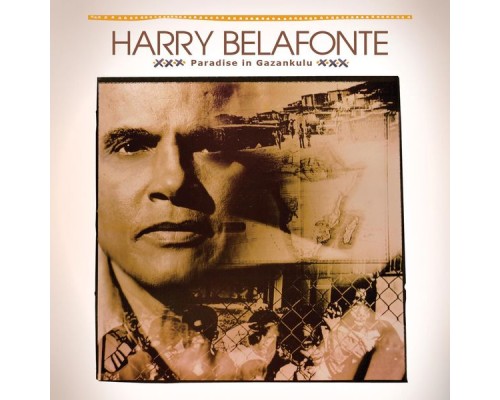 Harry Belafonte - Paradise In Gazankulu