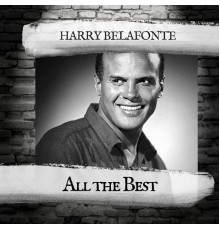 Harry Belafonte - All the Best