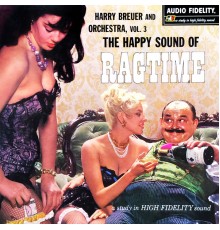 Harry Breuer - The Happy Sound of Ragtime
