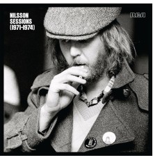 Harry Nilsson - Nilsson Sessions 1971-1974