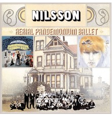 Harry Nilsson - Aerial Pandemonium Ballet