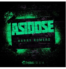 Harry Romero - Asidose