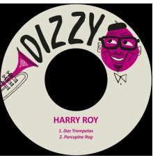 Harry Roy - Dos Trompetas