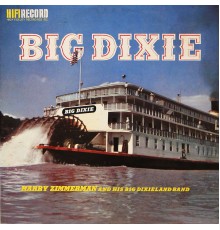 Harry Zimmerman Band - Big Dixie
