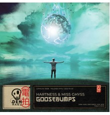 Hartness, Miss Ghyss - Goosebumps