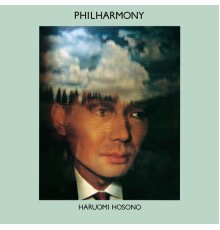 Haruomi Hosono - Philharmony (2019 Remastering)