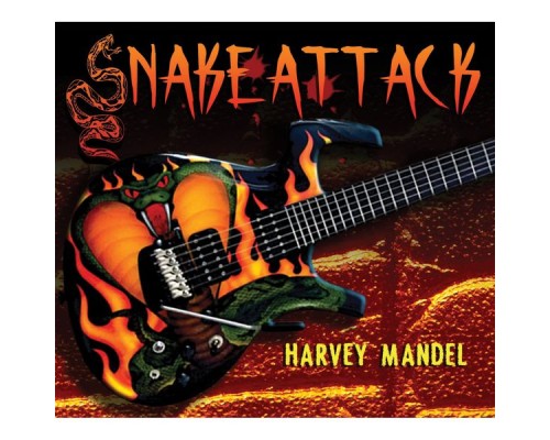 Harvey Mandel - Snake Attack