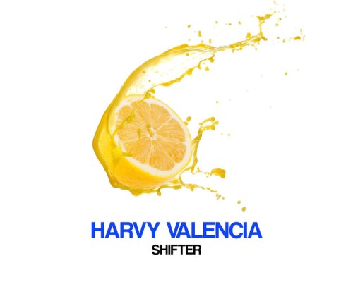 Harvy Valencia - Shifter