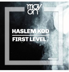 Haslem Kod - First Level