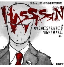 Hassassin - Orchestrated Nightmare EP