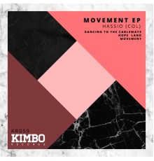 Hassio (COL) - Movement (Original Mix)