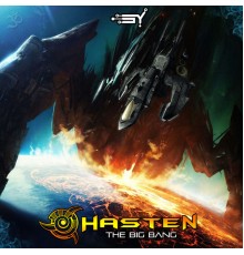 Hasten - The Big Bang