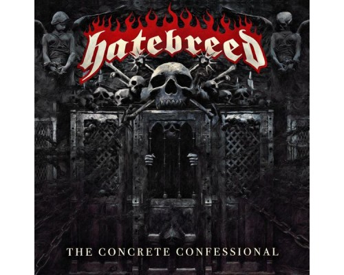 Hatebreed - The Concrete Confessional