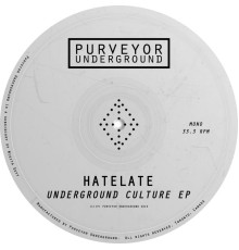 Hatelate - Underground Culture (Dub)