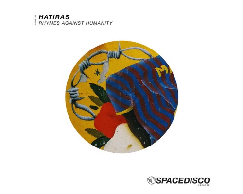 Hatiras - Rhymes Against Humanity