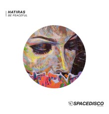 Hatiras - Be Peaceful