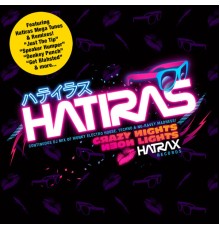 Hatiras - Crazy Nights Neon Lights