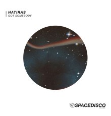 Hatiras - Got Somebody