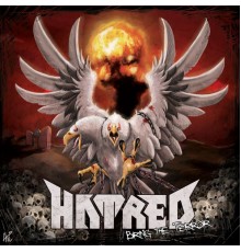 Hatred - Bring The Terror