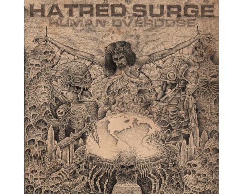 Hatred Surge - Human Overdose