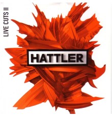 Hattler - Live Cuts II (Live)