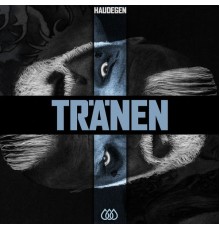 Haudegen - Tränen