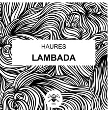 Haures - Lambada