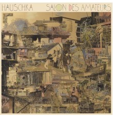 Hauschka - Salon Des Amateurs