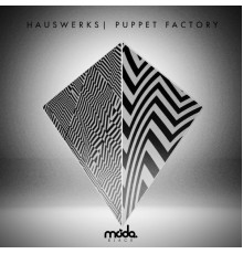 Hauswerks - Puppet Factory