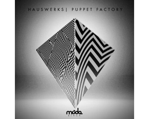 Hauswerks - Puppet Factory