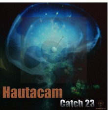 Hautacam - Catch 23