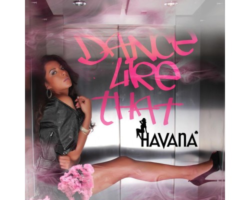 Havana - Dance Like That