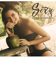 Hawaiian Music - Sexy Rhythms Of Summer 2020: Dance Pieces For Fun and Party Until You Drop