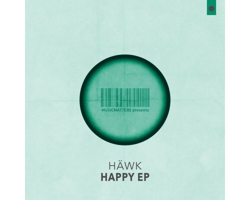 Häwk & Riccardo Falconelli - Happy EP