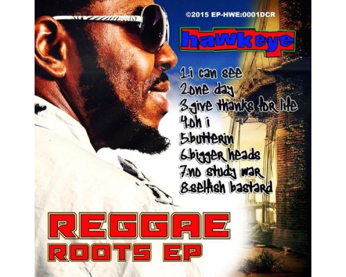 Hawkeye - Reggae Roots EP