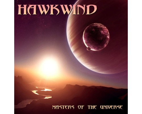 Hawkwind - Master Of The Universe